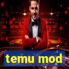 temu mod